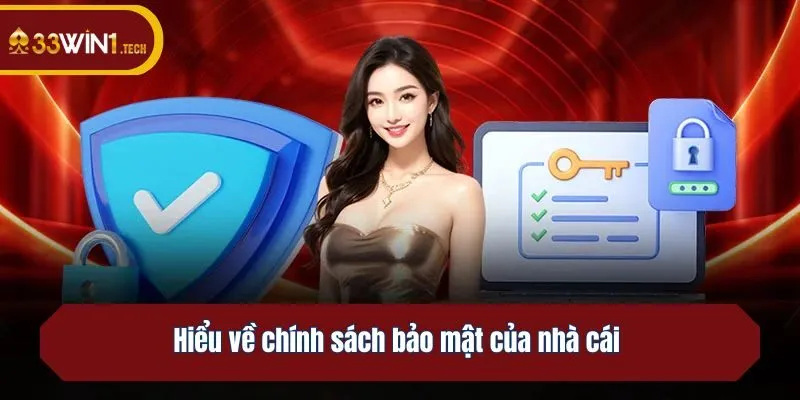 Hiểu về chính sách bảo mật của nhà cái